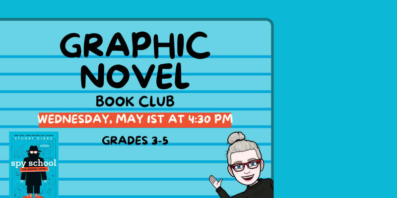 Graphic Novel Book Club: Grades 3-5