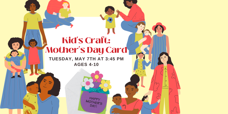 Kid's Craft: Mother's Day Card